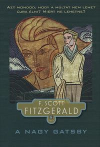 Francis Scott Fitzgerald - A nagy Gatsby