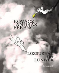 Kovács András Ferenc - Lözsurnál dö Lüniver