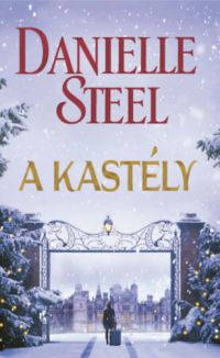 Danielle Steel - A kastély