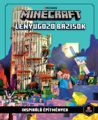  - Minecraft - Lenyűgöző bázisok