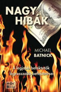 Michael Batnick - Nagy hibák