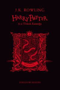 J. K. Rowling - Harry Potter és a Titkok Kamrája - Griffendél