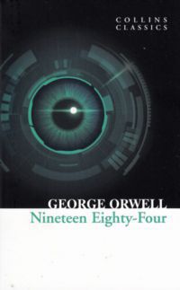 Orwell George - Nineteen Eighty-Four - 1984