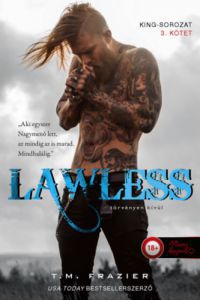 T. M. Frazier - Lawless - Törvényen kívül