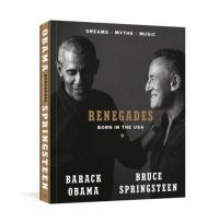 Barack Obama, Bruce Springsteen - Renegades: Born in the USA