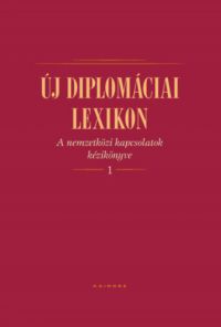  - Új diplomáciai lexikon I-II. kötet