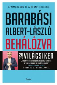 Barabási Albert-László - Behálózva