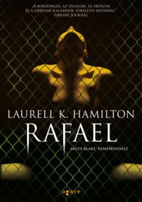 Laurell K. Hamilton - Rafael