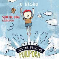 Jo Nesbo - Doktor Proktor pukipora - Hangoskönyv