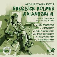 Arthur Conan Doyle - Sherlock Holmes kalandjai II. - Hangoskönyv
