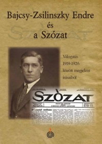 Zétényi Zsolt, Szalay László - Bajcsy-Zsilinszky és a Szózat
