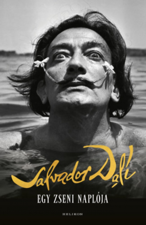 Salvador Dali - Egy zseni naplója