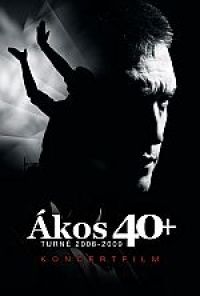  - Ákos - 40+Turné 2008-2009 koncertalbum (DVD) *Antikvár-Kiváló állapotú*