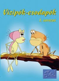 Haui József, Szabó Szabolcs, Szombati Csaba - Vizipók, csodapók 1. (DVD) *Antikvár-Kiváló állapotú*