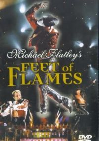 Michael Flatley - Michael Flatley - Feet Of Flames (DVD) *Antikvár-Kiváló állapotú*