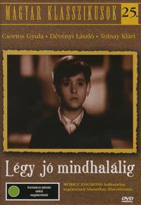 Székely István - Légy jó mindhalálig (Klasszikus-Csortos Gyula-1936) (DVD)