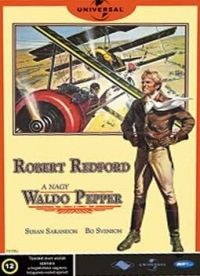 George Roy Hill  - A nagy Waldo Pepper (DVD) *Antikvár - Kiváló állapotú*
