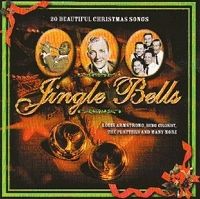  - Jingle Bells - 20 Original Christmas Favourites (CD)