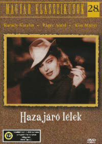 Zilahy Lajos - Magyar Klasszikusok 28. - Hazajáró lélek (DVD)