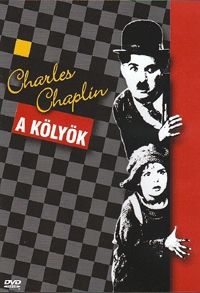 Charles Chaplin - Charles Chaplin - A kölyök (DVD)