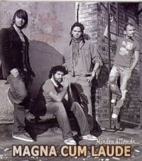  - Magna Cum Laude - Minden állomás (CD)