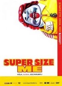 Morgan Spurlock - Super size me (DVD) *Antikvár-Kiváló állapotú*