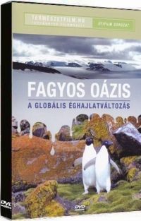 Tóth Zsolt Marcell - Utifim - Fagyos oázis - A globális éghajlatváltozás (DVD)