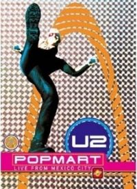David Mallet  - U2 - Popmart - Live From Mexico City (DVD)