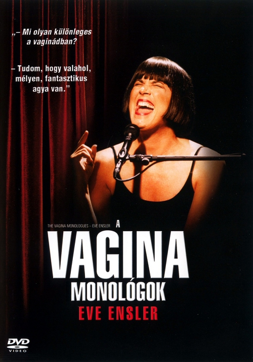Eve Ensler - Vagina monológok (DVD) *Antikvár - Kiváló állapotú*