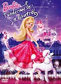 nem ismert - Barbie - Tündérmese a divatról (DVD)