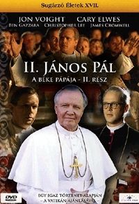 John Kent Harrison - II. János Pál - A béke pápája, 2. rész (DVD) Sugárzó életek XVII. rész