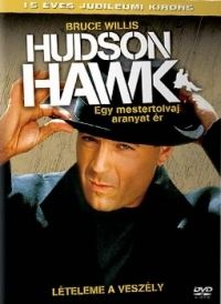 Michael Lehmann - Hudson Hawk - Egy mestertolvaj aranyat ér (DVD) *Antikvár - Kiváló állapotú*