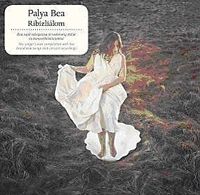  - Palya Bea - Ribizliálom (CD)