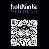  - Holdviola - Vándorfecske (CD)