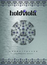  - Holdviola - Vándorfecske koncert (DVD) 