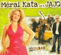 - Mérai Kata - Montázs (CD)