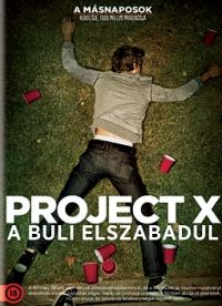 Nima Nourizadeh - Project X - A buli elszabadul (DVD)