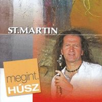  - St. Martin - Megint, húsz (CD)