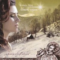  - Kovács Nóri - Álmok útján (CD)