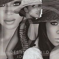  - Destiny's Child - Love Songs (CD)