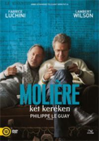 Philippe Le Guay - Moliere két keréken (DVD)