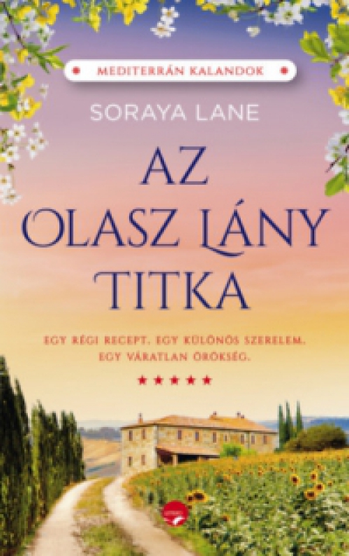 Soraya Lane - Az olasz lány titka