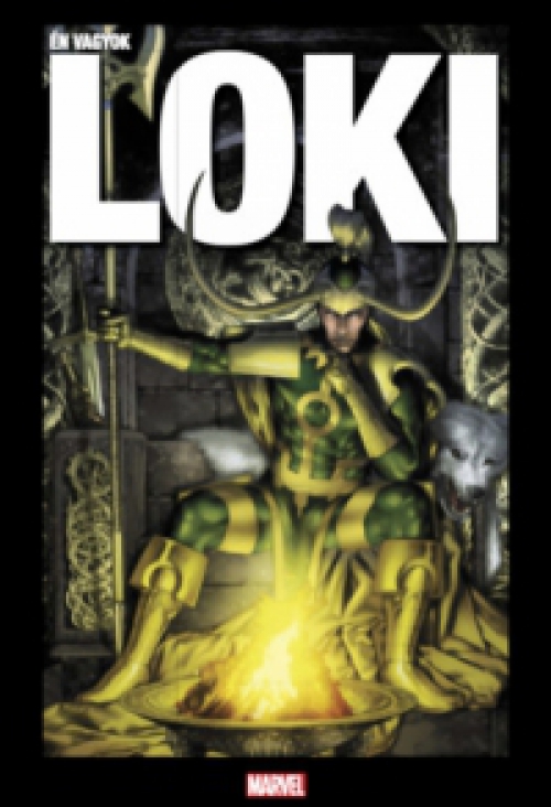 Al Ewing, Olivier Coipel, Stan Lee, Walter Simonson, J. Michael Straczynski, Lee Garbett - Én vagyok Loki