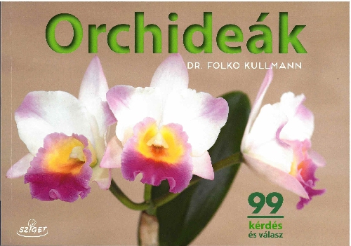 Dr. Folko Kullmann - Orchideák