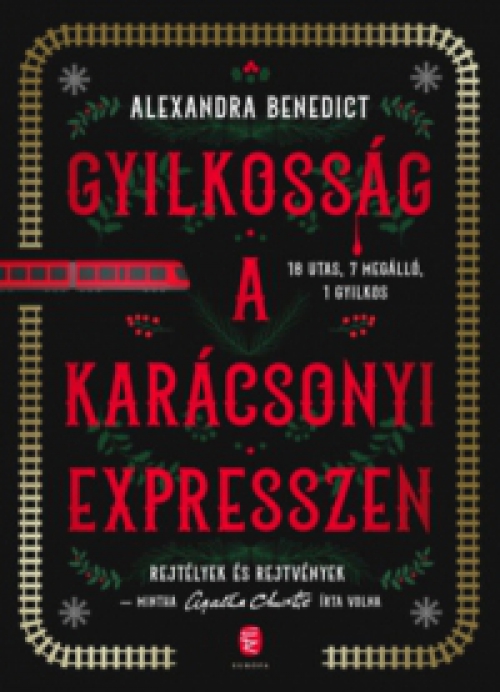 Alexandra Benedict - Gyilkosság a karácsonyi expresszen