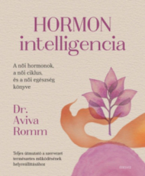 Dr. Aviva Romm - Hormon intelligencia