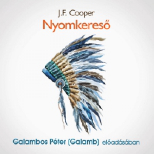 J.F. Cooper - Nyomkereső - Hangoskönyv