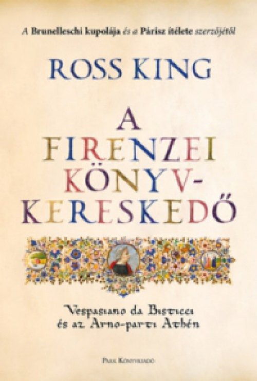 Ross King - A firenzei könyvkereskedő
