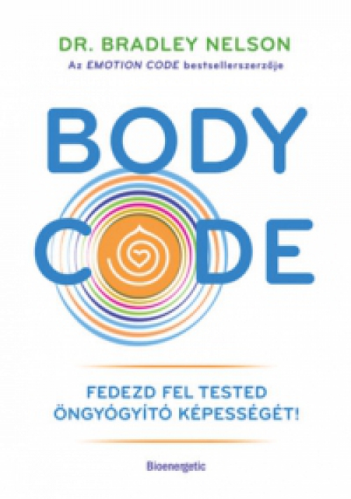 Dr. Bradley Nelson - Body Code
