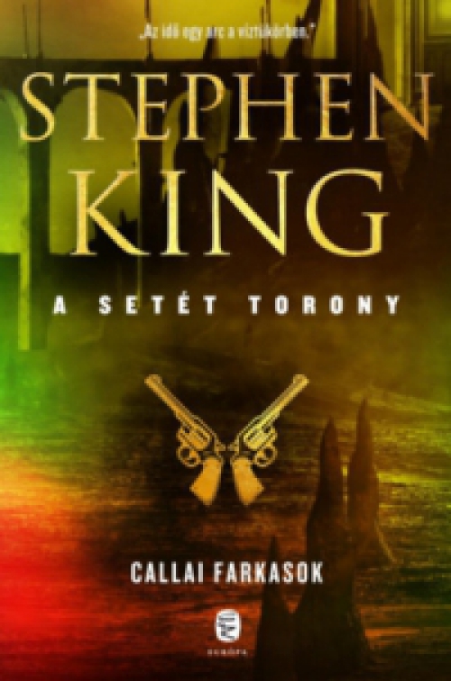 Stephen King - Callai farkasok